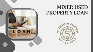 Mixed Used Property Loan
