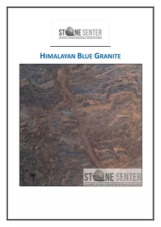 Himalayan Blue Granite