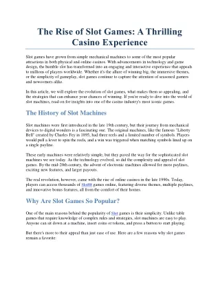 The Rise of Slot Games A Thrilling Casino Experience