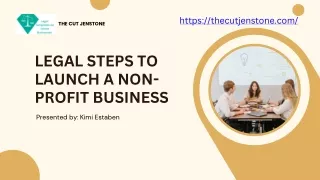 Legal Steps To Launch a Non-Profit Business