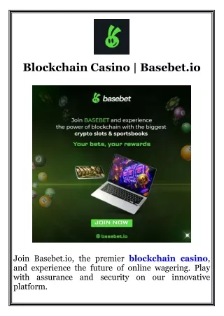 Blockchain Casino  Basebet.io
