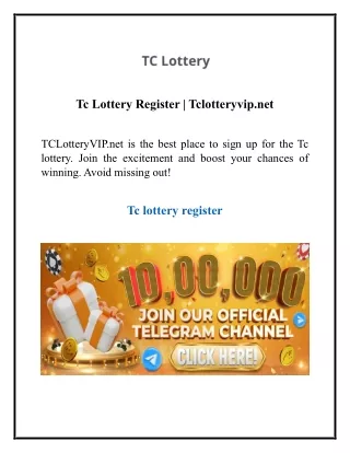 Tc Lottery Register | Tclotteryvip.net