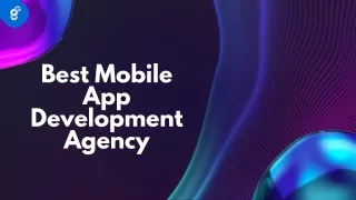 Best Mobile App Development Agency