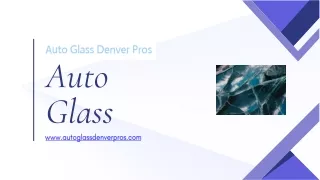 Auto Glass - autoglassdenverpros.com