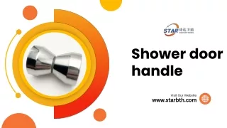 Shower door handle