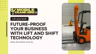 Future-Proof Your Business with Lift and Shift Technology