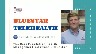 The Best Population Health Management Solutions – Bluestar