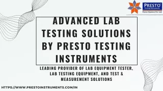 Advanced Lab Testing Solutions by Presto Testing Instruments