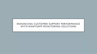Enhancing Customer Support Performance with WhatsApp Monitoring Solutions