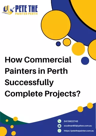 How Commercial Painters in Perth Successfully Complete Projects