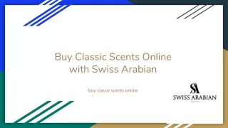 Buy Classic Scents Online with Swiss Arabian