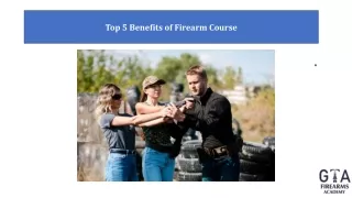 Top 5 Benefits of Firearm Course