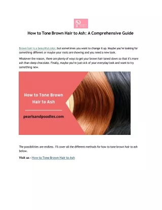 How to Tone Brown Hair to Ash
