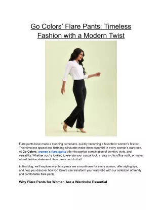 Go Colors’ Flare Pants_ Timeless Fashion with a Modern Twist