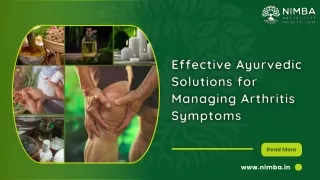 Effective Ayurvedic Solutions for Managing Arthritis Symptoms