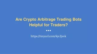 Are Crypto Arbitrage Trading Bots Helpful for Traders_