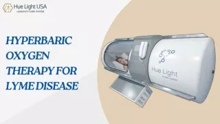 Hyperbaric Oxygen Therapy for Lyme Disease