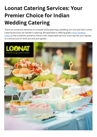 Loonat Catering Services: Your Premier Choice for Indian Wedding Catering