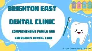 Brighton East Dental Clinic