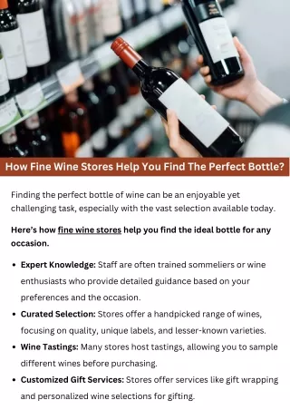 How Fine Wine Stores Help You Find The Perfect Bottle?