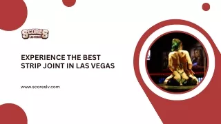 Experience the Best Strip Joint in Las Vegas