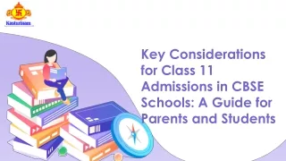 Key Considerations for Class 11 Admissions in CBSE Schools: A Guide for Parents