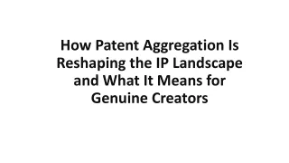 How Patent Aggregation Is Reshaping the IP Landscape