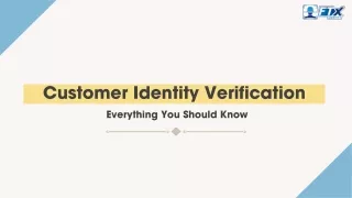 Customer Identity Verification: Everything You Should Know