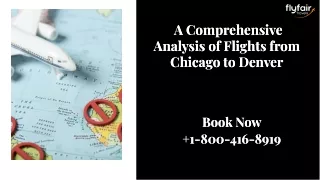 ( 1-800-416-8919) A Comprehensive Analysis of Flights from Chicago to Denver