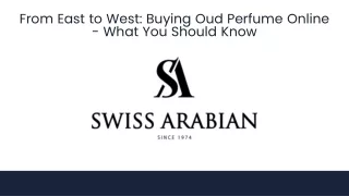 Buy Oud Perfume Online: Explore Rich and Exotic Fragrances