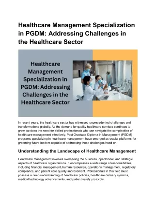 Healthcare Management Specialization in PGDM_ Addressing Challenges in the Healthcare Sector (1)