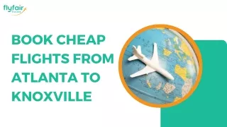 Book Cheap Flights From Atlanta To Knoxville