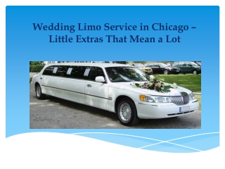 Hire Chicago Limo Service for Your Wedding