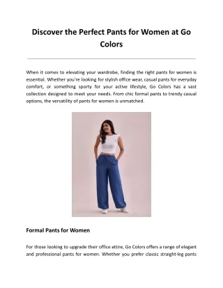 Discover the Perfect Pants for Women at Go Colors