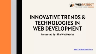 Innovative Trends & Technologies in  Web Development in Texas