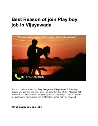 Best Reason of join Play boy job in Vijayawada