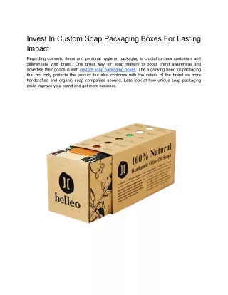 Invest In Custom Soap Packaging Boxes For Lasting Impact