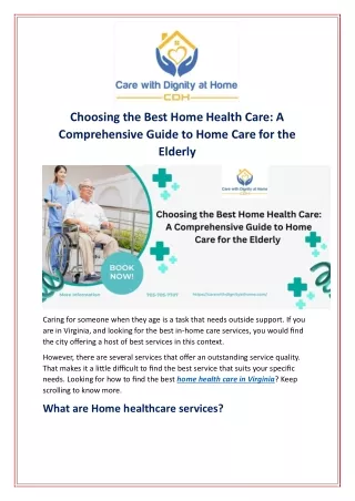 Choosing the Best Home Health Care: A Comprehensive Guide to Home Care