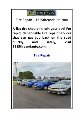 Tire Repair | 1215tireandauto.com