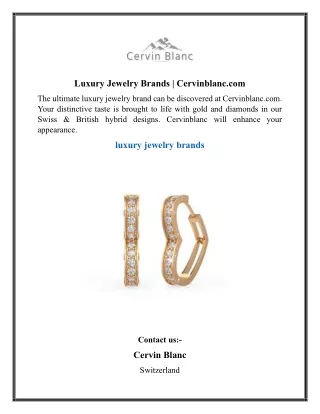 Luxury Jewelry Brands  Cervinblanc