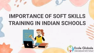 Importance of Soft Skills Training in Indian Schools