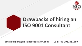 Drawbacks of hiring an ISO 9001 Consultant