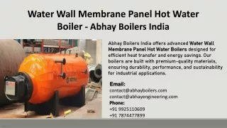 Water Wall Membrane Panel Hot Water Boiler - Abhay Boilers India