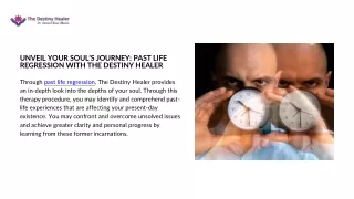 Unveil Your Soul’s Journey Past Life Regression with The Destiny Healer