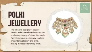 Polki Jewellery