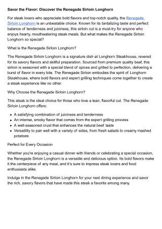 Savor the Flavor: Discover the Renegade Sirloin Longhorn
