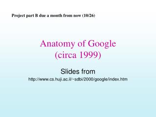 Anatomy of Google (circa 1999)