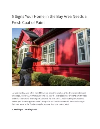 5 Signs Your Home in the Bay Area Needs a Fresh Coat of Paint