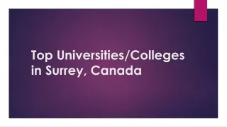 Top Universities and Colleges in Surrey, Canada