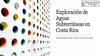 Exploración de Aguas Subterráneas en Costa Rica